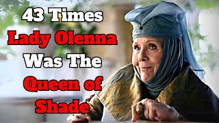 43 Times Lady Olenna From Game Of Thrones Was The Queen Of Shade