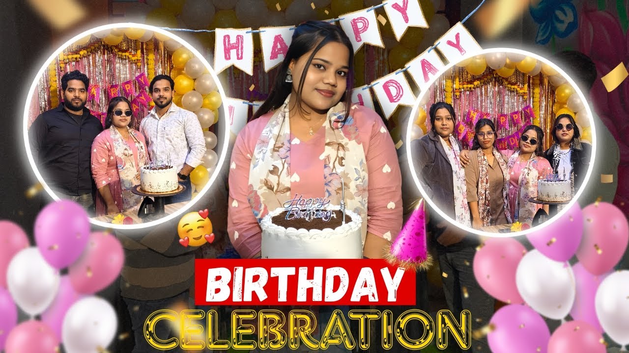 Birthday celebration 🎉