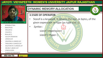 Jayoti Vidyapeeth - Faculty of Engineering and Technology - Dynamic Memory Allocation