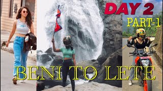 RIDE TO MUSTANG || DAY 2( PART-1) || BENI TO LETE || SAJEENA VLOGS