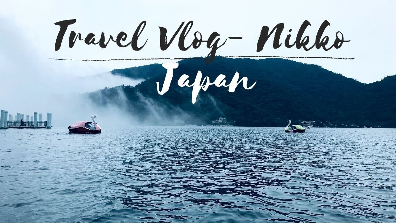 Travel Vlog | Nikko, Tochigi | Japan