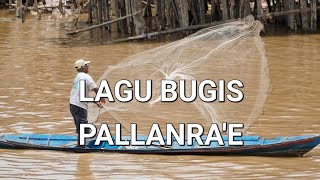 Lagu Bugis Pallanrae