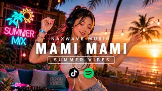 Mami Mami - Best Dance Music || Slow Full Bass Viral Tiktok
