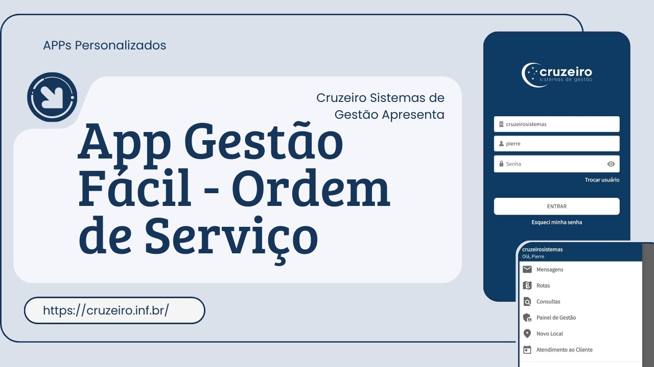 Como é o funcionamento do App Gestão Fácil - Ordem de Serviço integrado ...