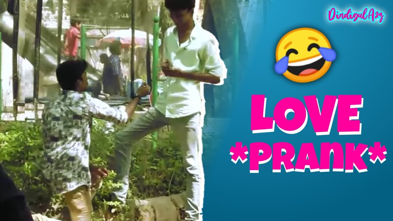 Love You Prank😜 | Prank Show #01 | Dindigul A2Z