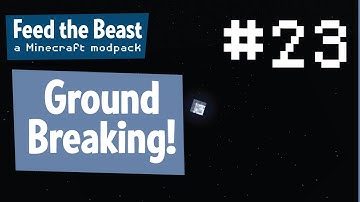 FTB #23 - Breaking ground on Redrock Quarry - Feed the Beast Minecraft Modpack