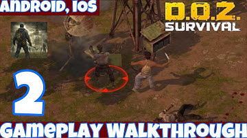 Dawn Of Zombies Survival After The Last War | Gameplay Walkthrough Part 2 | Broken Antenna