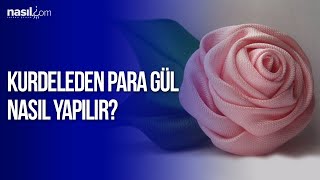Kurdele Para Gül Yapımı