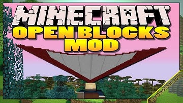 OpenBlocks Mod 1.12.2/1.10.2/1.7.10 & How To Download and Install for Minecraft