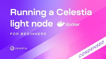 How to run a Celestia light node for beginners in 2 minutes (Docker version)