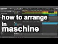 How to arrange in maschine