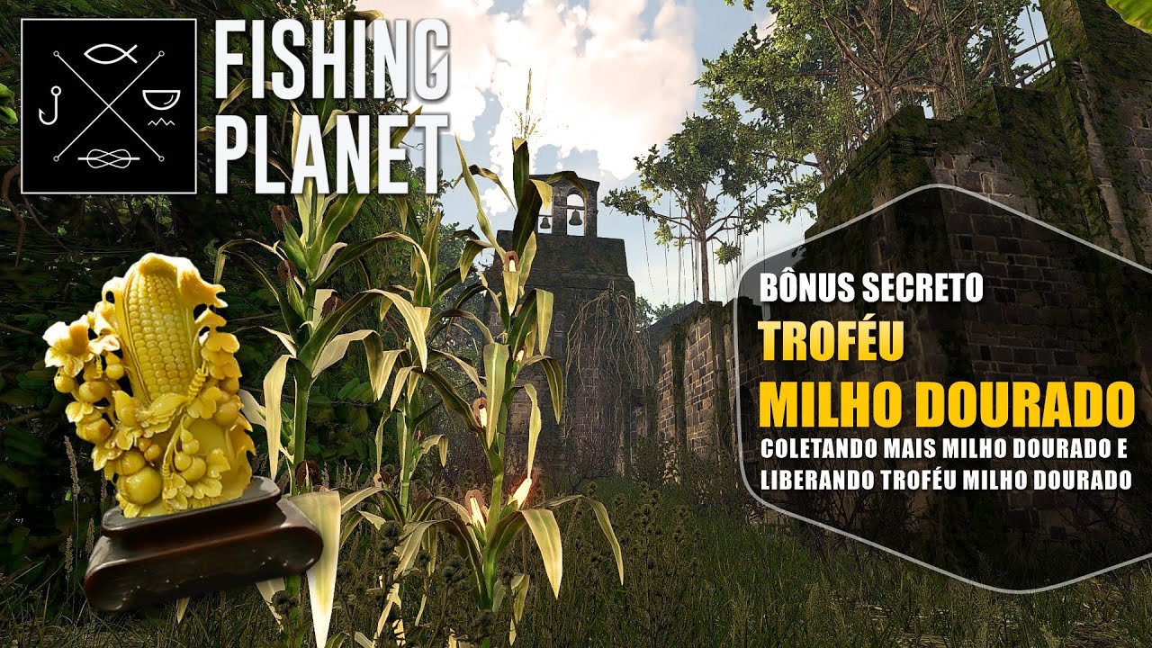 Fishing Planet - Ação de Graças 2025 - Corrida do Peru Dourado - Troféu Milho Dourado "SECRETO"
