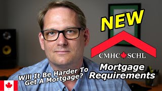 NEW CMHC Mortgage Requirements | July 1, 2020 | Regina Mortgage Broker Explains The Changes