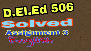 Deled 506 solved Assignment 3