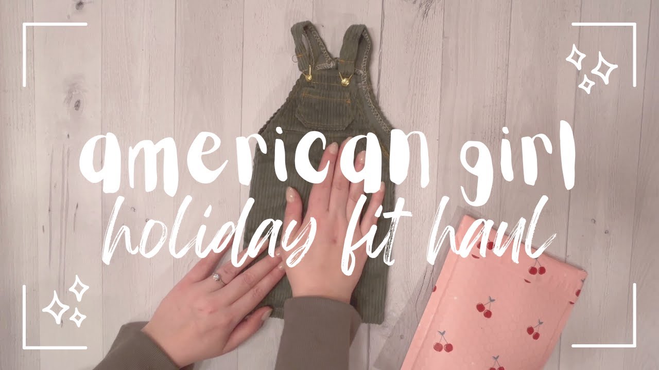 american girl doll holiday outfit haul