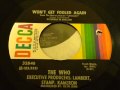 Who wont get fooled again 45rpm