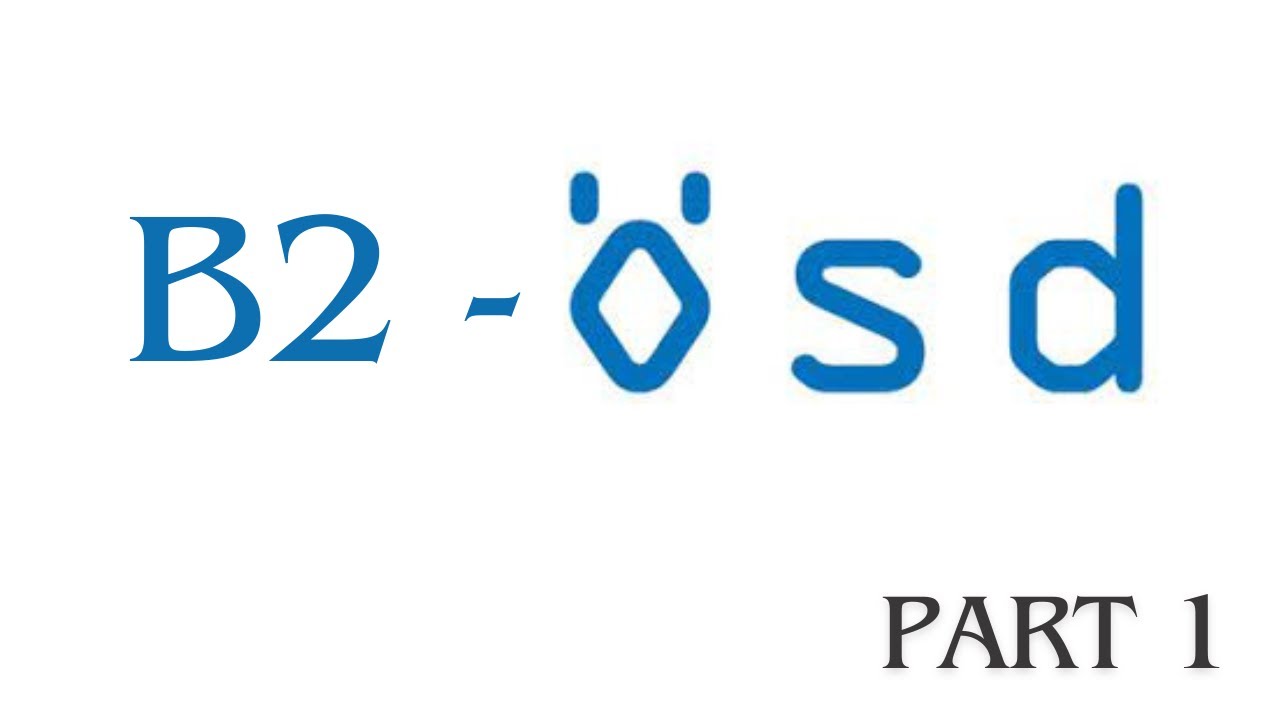 B2- ÖSD Tipps für Ihre Vorbereitung (part 1: Lesen und Hören)