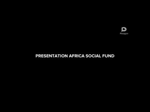 PRÉSENTATION AFRICA SOCIAL FUND (ASF)