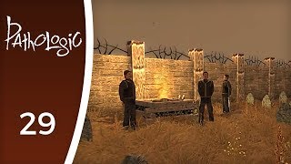 Serious money issues... - Let's Play Pathologic #29