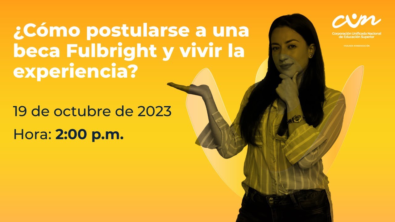 Estudia en Estados Unidos ¿Cómo postular a las becas fulbright? - YouTube