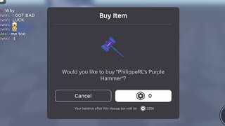 Sniping PhilippeRL’s Purple Hammer UGC LIMITED (FREE) @philipperlcool