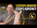 Leather Armour - will it stop arrows?