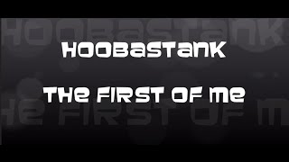 I Am The First Of Me  Hoobastank  S