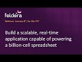 Feldera Webinar: Incremental Billion Cell Spreadsheets