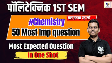 Applied Chemistry-1 Most Important Questions for Up Polytechnic 1st Semester 2024 | #racevasemester