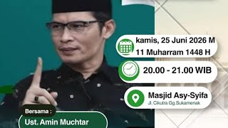 Routine Thursday Night Study - Ustadz Amin Muchtar