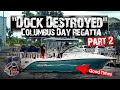 Aftermath ! Dock Destroyer Boat after the Crash (Chit Show BlackPoint)