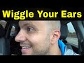 How To Wiggle Your Ears-Easiest Tutorial
