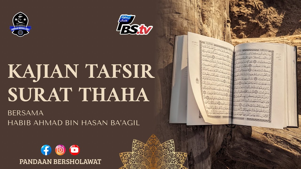KAJIAN TAFSIR SURAT THAHA MALAM 14 RAMADHAN 1447 H ll HABIB AHMAD BIN HASAN BA'AGIL