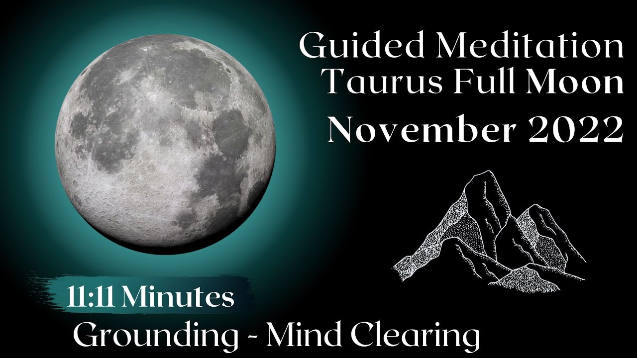 Guided Meditation Full Moon & Eclipse November 2022 🌖 - YouTube