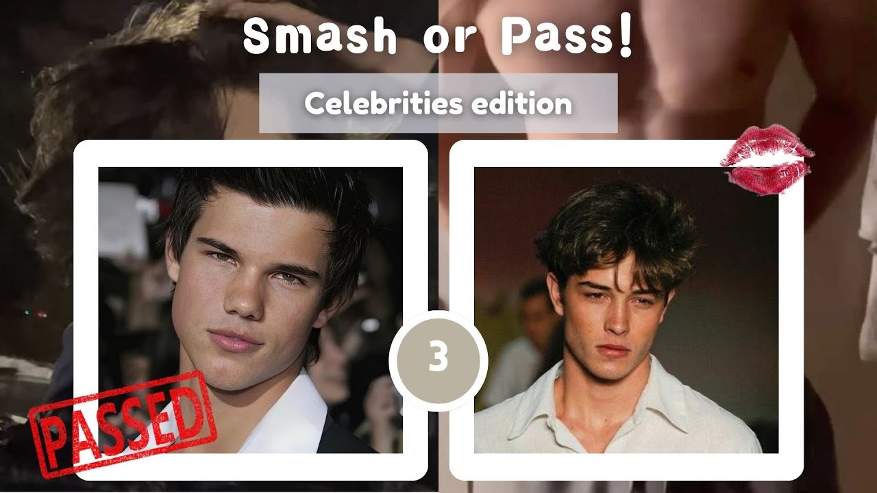 Smash or Pass - Оценка интернет-парней (знаменитости, актеры, K-pop айдолы и многое другое) 𝙧𝙚𝙙_𝙫...