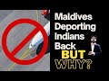 Why Maldives is deporting Indians Back ! Don't Ignore the Info if you are travelling ahead