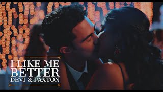 I Like Me Better || Devi & Paxton || Never Have I Ever
