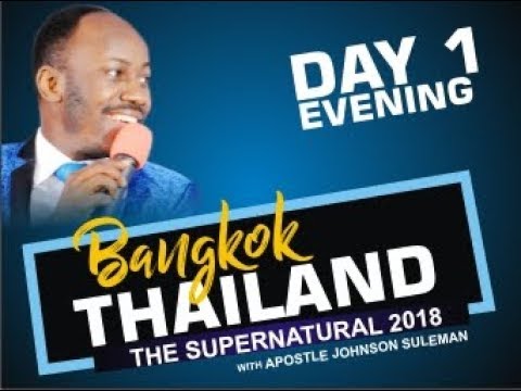 livestrong BANGKOK, THAILAND: Day 1 Evening with Apostle Johnson Suleman