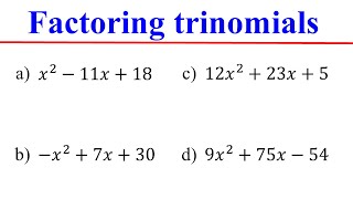 Factoring Trinomials with a = 1 and a ≠ 1