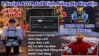 hướng dẫn hack aotr 2 script full tính năng no key cực bá đạo farm titan farm raid cực ngon mới nhất
