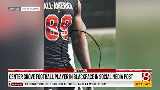 Center Grove investigating after football player in blackface in social media post