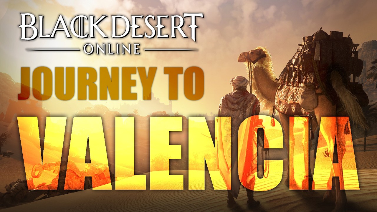 Journey to Valencia | Black Desert Online