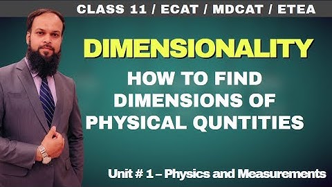 How to find Dimension of Physical Quantity | Unit 1 Physics & Measurements- #TP11 03
