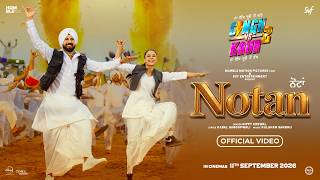 Notan | Gippy Grewal | Shehnaaz Gill | Singh Vs Kaur 2