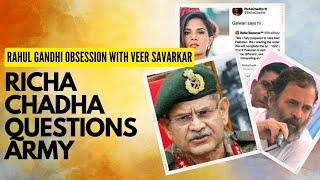 Gandhi Obsession with Veer Savarkar | Richa Chaddhas Dumb Statement on Indian Army | Yekjah Show