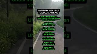 Hari Baik Menurut Rasulullah#doa#dzikir#motivation#quotes#puasa#ramadan