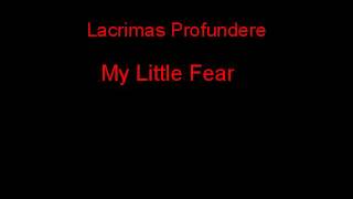 Watch Lacrimas Profundere My Little Fear video