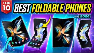 Best Foldable Phones You Can Buy in 2026 | Top 14 Reviewed