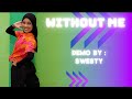WITHOUT ME || LINE DANCE || CHOREOGRAPHER : ROOSAMEKTO MAMEK (INA) || DEMO BY SWESTY
