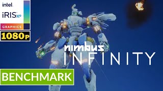 NIMBUS INFINITY - INTEL Iris XE Ver. 31.0.101.5444 | Potato Spec | Low Setting | Gameplay